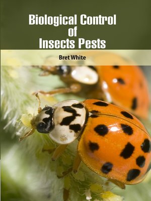 cover image of Biological Control of Insects Pests